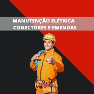 Manutenção Elétrica - Conectores e Emendas